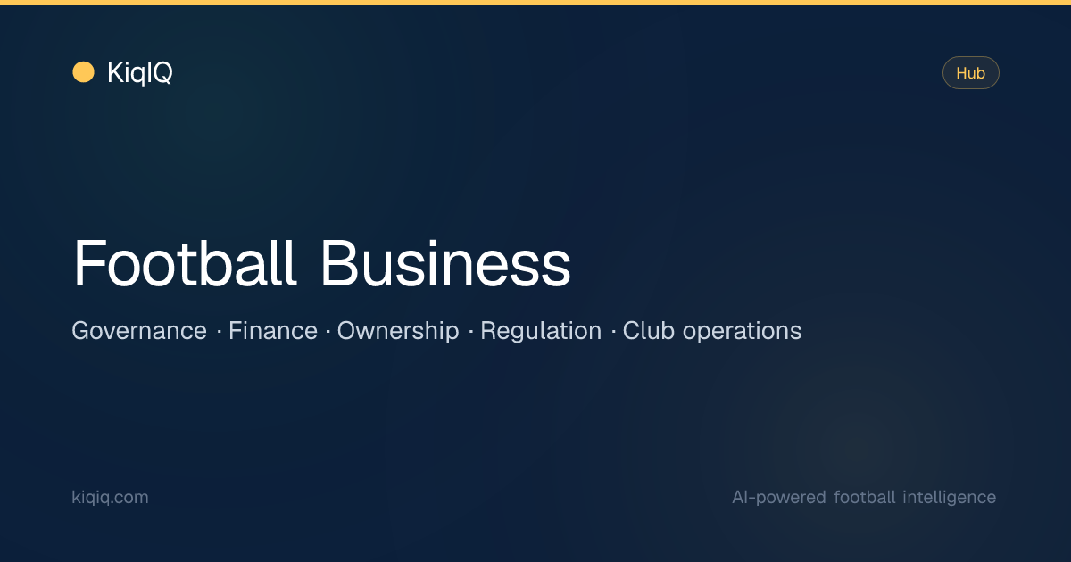 Football Business — KiqIQ | KiqIQ